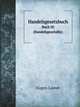 Handelsgesetzbuch. Buch III (Handelsgeschfte), Eugen Loewe 