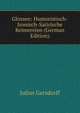 Glossen: Humoristisch-Ironisch-Satirische Reimereien (German Edition), Julius Gersdorff 