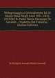 Pellegrinaggio a Gerusalemme Ed Al Monte Sinai Negli Anni 1831, 1832, 1833 Del R. Padre Maria Giuseppe De Geramb .: Tradotto Del Francese . (Italian Edition), In Religion Joseph Maria Geramb 