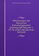 Mitteilungen der Munchner Entomologischen Gesellschaft Volume v. 55-56 (1965-66) (German Edition), Munchner Entomologische Gesellschaft 