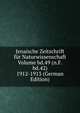 Jenaische Zeitschrift fur Naturwissenschaft Volume bd.49 (n.F. bd.42) 1912-1913 (German Edition), 