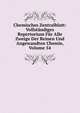 Chemisches Zentralblatt: Vollstandiges Repertorium Fur Alle Zweige Der Reinen Und Angewandten Chemie, Volume 54, 