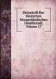 Zeitschrift Der Deutschen Morgenlandischen Gesellschaft, Volume 57, 