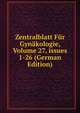 Zentralblatt F?r Gyn?kologie, Volume 27, issues 1-26 (German Edition), 