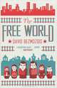 The Free World, Bezmozgis David 