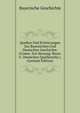 Quellen Und Erorterungen Zur Bayerischen Und Deutschen Geschichte. (Comm. Zur Herausg. Bayer. U. Deutschen Quellenschr.). (German Edition), Bayerische Geschichte 