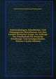 Schulordnungen, Schulbucher, Und Padagogische Miscellaneen Aus Den Landen Deutscher Zunge: Im Auftrage Der Gesellschaft Fur Deutsche Erziehungs- Und Schulgeschichte, Volume 6 (Latin Edition), Monumenta Germaniae Paedagogica 