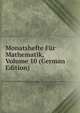 Monatshefte Fur Mathematik, Volume 10 (German Edition), 