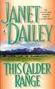 This Calder Range, Janet Dailey 