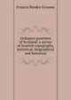 Ordnance gazetteer of Scotland: a survey of Scottish topography, statistical, biographical and historical, Francis Hindes Groome 