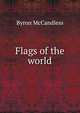 Flags of the world, Byron McCandless 