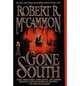 Gone South, Robert R. McCammon 