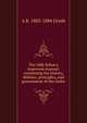 The Odd-fellow's improved manual: containing the history, defence, principles, and government of the Order, A B. 1803-1884 Grosh 