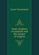 Some chapters on Judaism and the science of religion, Louis Grossmann 