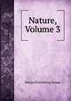Nature, Volume 3, Nature Publishing Group 