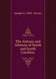 The Alstons and Allstons of North and South Carolina;, Joseph A. 1830- Groves 