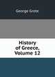 History of Greece, Volume 12, George Grote 
