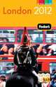 Fodor's London 2012, Fodor's Travel Publications 