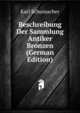 Beschreibung Der Sammlung Antiker Bronzen (German Edition), Karl Schumacher 