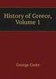 History of Greece, Volume 1, George Grote 