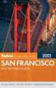 Fodor's San Francisco 2012: With the Wine Country, Publications Fodor Travel 