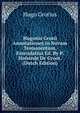 Hugonis Grotii Annotationes in Novum Testamentum. Emendatius Ed. By P. Hofstede De Groot. (Dutch Edition), Hugo Grotius 