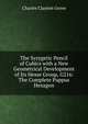 The Syzygetic Pencil of Cubics with a New Geometrical Development of Its Hesse Group, G216: The Complete Pappus Hexagon, Charles Clayton Grove 