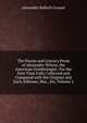 The Poems and Literary Prose of Alexander Wilson, the American Ornithologist: For the First Time Fully Collected and Compared with the Original and Early Editions, Mss., Etc, Volume 2, Grosart, Alexander Balloch, 1827-1899 