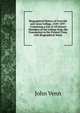 Biographical History of Gonville and Caius College, 1349-1897: Containing a List of All Known Members of the College from the Foundation to the Present Time, with Biographical Notes, John Venn 