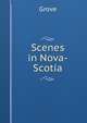 Scenes in Nova-Scotia, Grove 