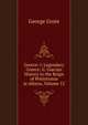Greece: I. Legendary Greece: Ii. Grecian History to the Reign of Peisistratus at Athens, Volume 12, George Grote 