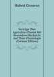 Vortrage Uber Agricultur-Chemie Mit Besonderer Rucksicht Auf Thier-Physiologie (German Edition), Hubert Grouven 