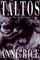 Taltos (Mayfair Witches Series #3), Rice Anne 