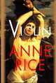 Violin, Rice, Anne 