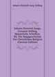 Johann Heinrich Jungs, Genannt Stilling, Sammtliche Schriften: Bd. Die Siegsgeschichte Der Christlichen Religion (German Edition), Johann Heinrich Jung-Stilling 