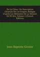 De La Chine: Ou Description G?n?rale De Cet Empire, R?dig?e D'apr?s Les M?moires De La Mission De P?-Kin, Volume 2 (French Edition), Jean-Baptiste Grosier 
