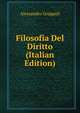 Filosofia Del Diritto (Italian Edition), Alessandro Groppali 
