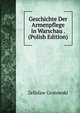 Geschichte Der Armenpflege in Warschau . (Polish Edition), Zelislaw Grotowski 