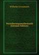 Versicherungsmathematik (German Edition), Wilhelm Grossmann 