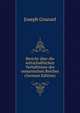 Bericht uber die wirtschaftlichen Verhaltnisse des osmanischen Reiches (German Edition), Joseph Grunzel 