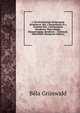 A Torvenyhatosagi Kozigazgatas Kezikonyve: Kot. a Kozigazgatas Es a Szemelyi Elet. a Kozigazgatas Rendszere. Nepessegugy. Kozegeszegugy. Rendeszet. . Szinhazak. Muemlekek (Hungarian Edition), Bela Grunwald 