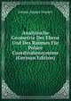Analytische Geometrie Der Ebene Und Des Raumes Fur Polare Coordinatensysteme (German Edition), Johann August Grunert 
