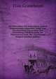 Die Sittenlehre Des Judenthums Andern Bekenntnissen Gegenuber: Nebst Dem Geschichtlichen Nachweise Uber Entstehung Und Bedeutung Des Pharisaismus Und . Der Christlichen Religion (German Edition), Elias Grunebaum 