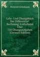Lehr- Und Ubungsbuch Der Differential-Rechnung: Enthaltend Uber 750 Ubungsaufgaben (German Edition), Heinrich Grunbaum 