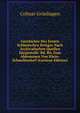 Geschichte Des Ersten Schlesischen Krieges Nach Archivalischen Quellen Dargestellt: Bd. Bis Zum Abkommen Von Klein-Schnellendorf (German Edition), Colmar Grunhagen 