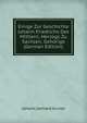 Einige Zur Geschichte Johann Friedrichs Des Mittlern, Herzogs Zu Sachsen, Gehorige (German Edition), Johann Gerhard Gruner 