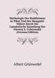 Mythologie Des Buddhismus in Tibet Und Der Mongolei: Fuhrer Durch Die Lamaistische Sammlung Des Fursten E. Uchtomskij (German Edition), Albert Grunwedel 