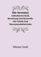 Die Inventur: Aufnahmetechnik, Bewertung Und Kontrolle. Fur Fabrik-Und Warenhandelsbetriebe (German Edition), Werner Grull 