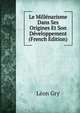 Le Millenarisme Dans Ses Origines Et Son Developpement (French Edition), Leon Gry 