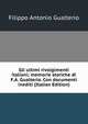 Gli ultimi rivolgimenti italiani; memorie storiche di F.A. Gualterio. Con documenti inediti (Italian Edition), Filippo Antonio Gualterio 